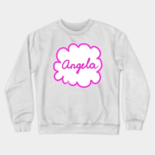 Angela. Female name. Crewneck Sweatshirt